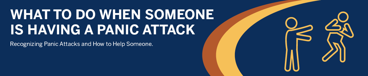 what to do when someone is having a panic attack